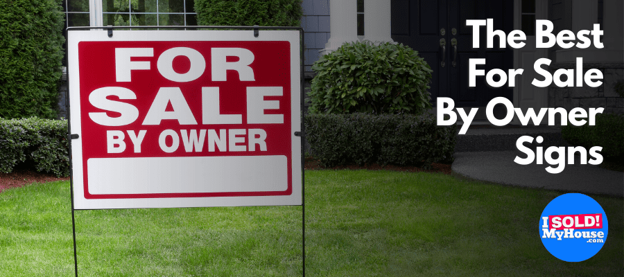 the best for sale by owner signs