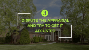 low appraisal options for home sellers
