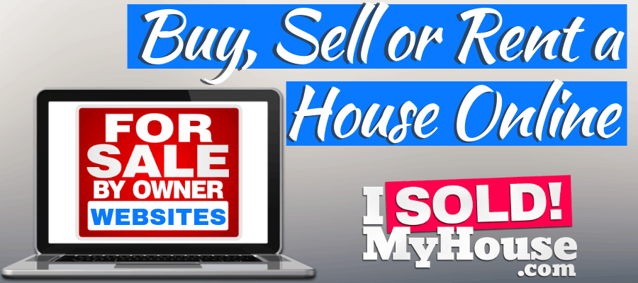 53 For Sale By Owner Websites (Reviews) - ISoldMyHouse.com