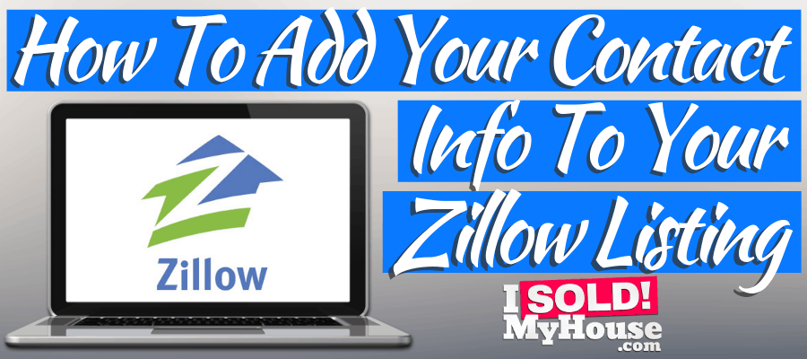 featured image for adding seller contact information to zillow article