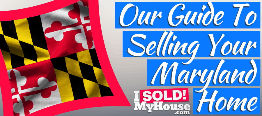 picture of our guide to selling house in maryland