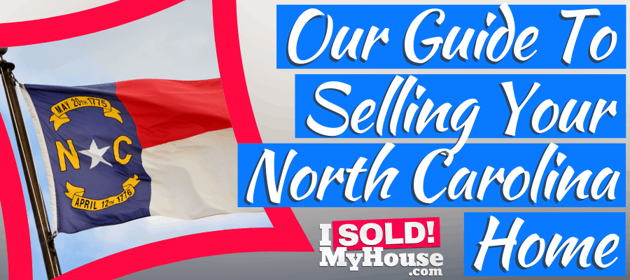 picture of our guide to selling a house in north carolina