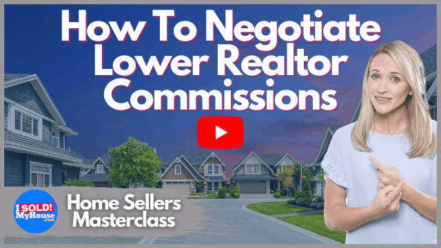 negotiate lower real estate agent commissions thumbnail