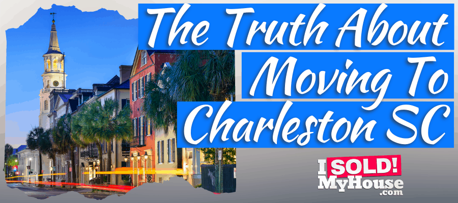 picture of our moving to charleston south carolina guide